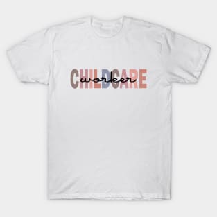 childcare worker T-Shirt